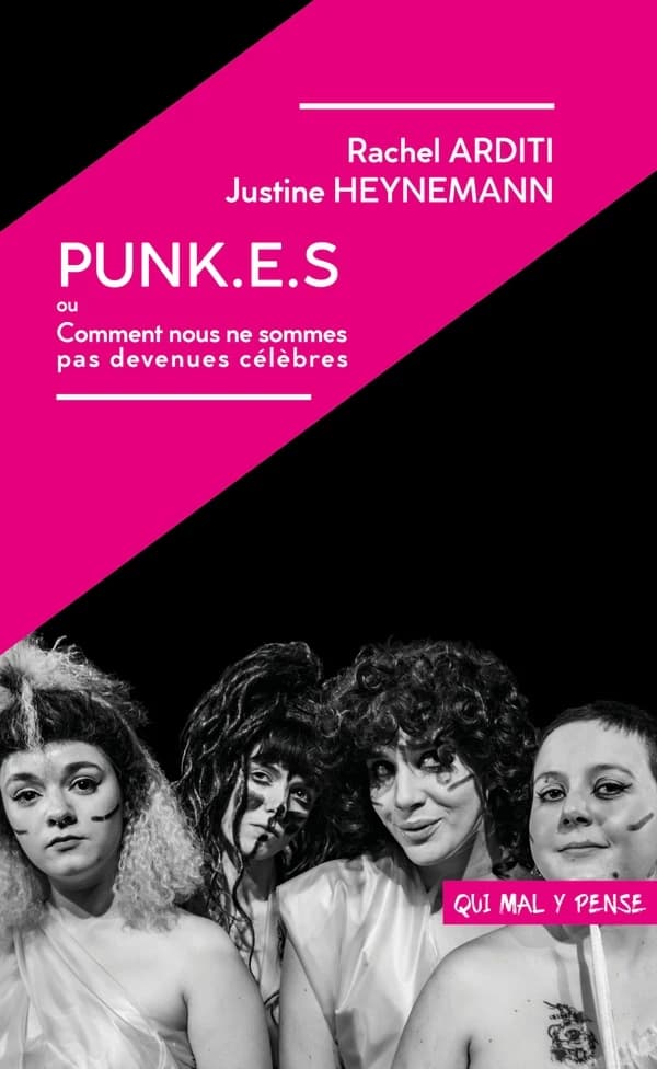 Punkes ou Comment nous ne sommes pas devenues célèbres