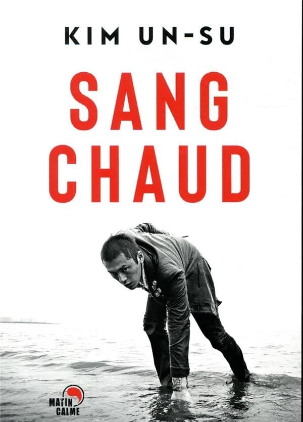 Sang chaud : roman