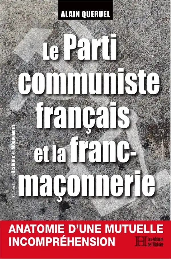 Le parti communiste français et la franc-maçonnerie