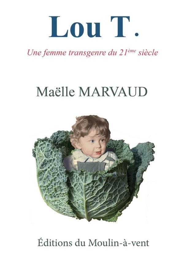 Lou T : une femme transgenre du 21ème siècle