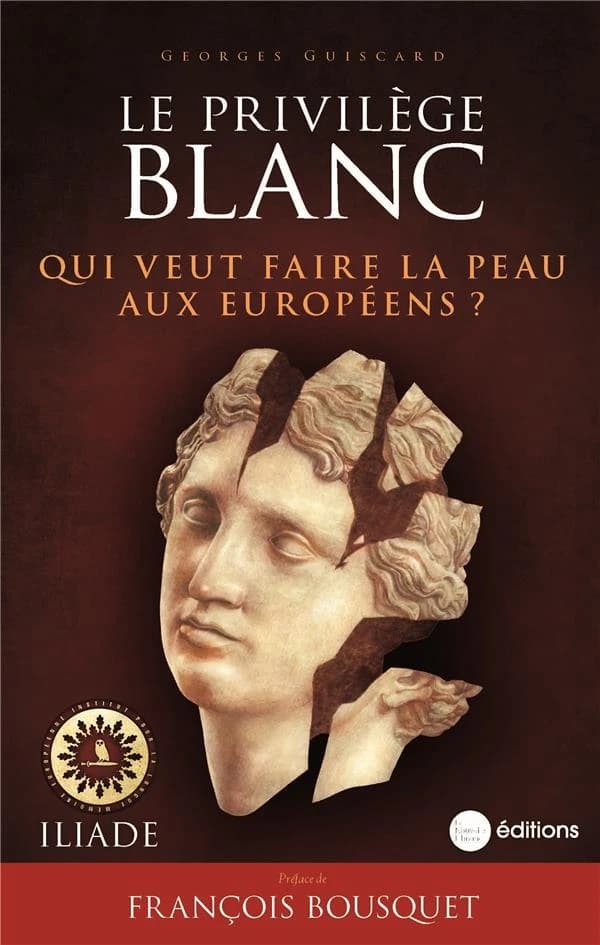Le privilège blanc : qui veut faire la peau aux européens ?
