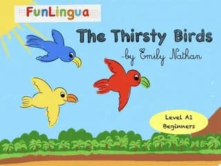 The thirsty birds