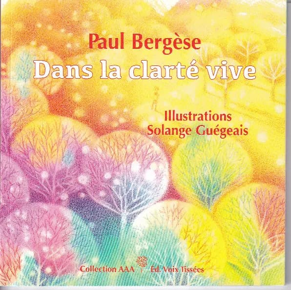Dans la clarté vive