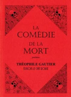 La comédie de la mort : et autres poèmes