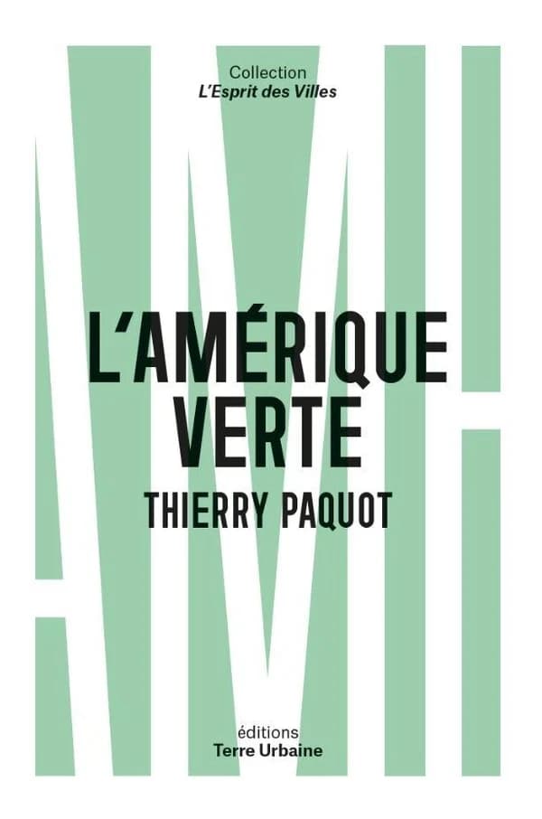 L'Amérique verte : portraits d'amoureux de la nature