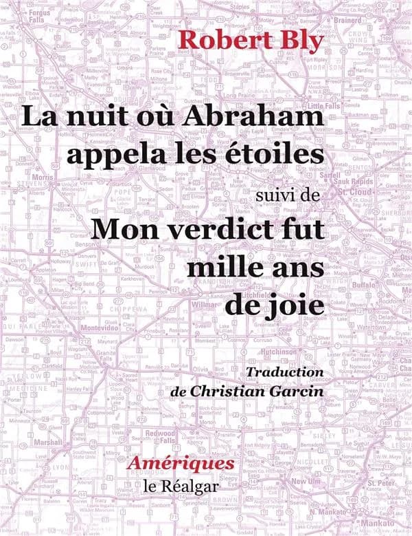 La nuit où Abraham appela les étoiles ; suivi de Mon verdict fut mille ans de joie