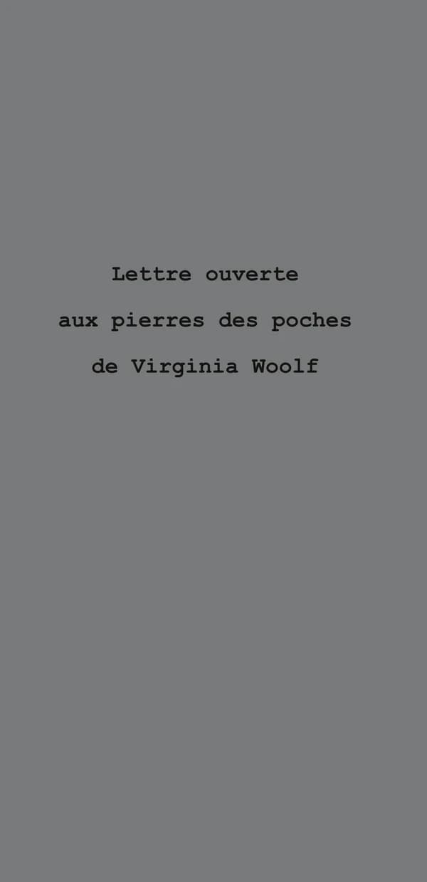 Lettre ouverte aux pierres des poches de Virginia Woolf (2e éd.) Marcelline Roux