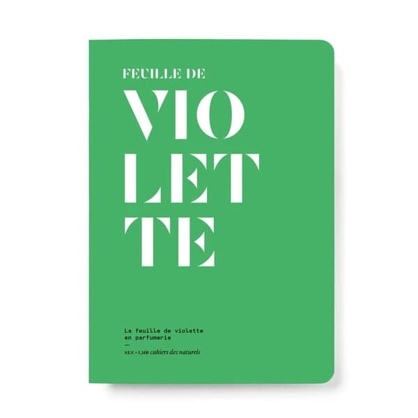 Feuille de violette : la feuille de violette en parfumerie