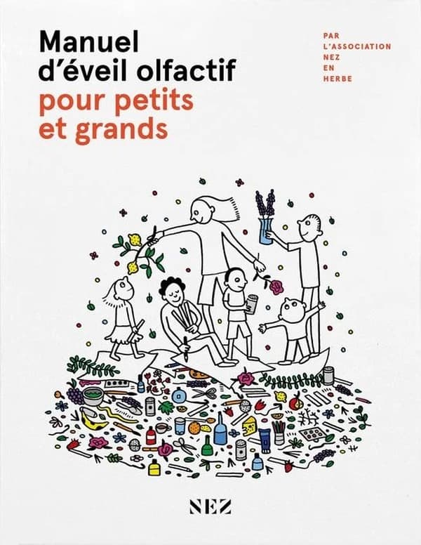 Manuel d'éveil olfactif pour petits et grands