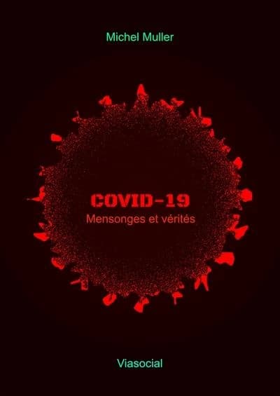 Covid-19, mensonges et vérités