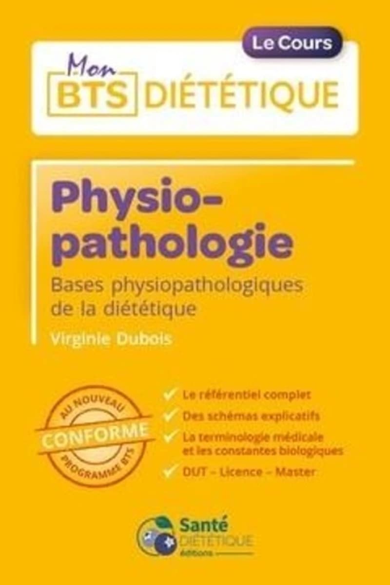 Physiopathologie : bases physiopathologiques de la diététique