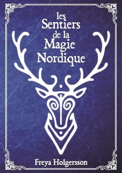 Les sentiers de la magie nordique