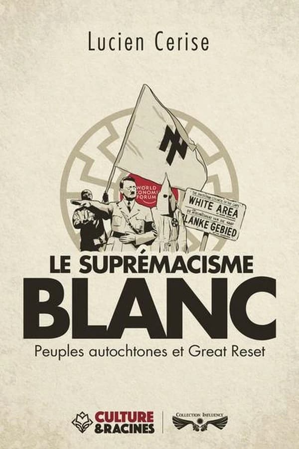 Le suprémacisme blanc : peuples autochtones et great reset