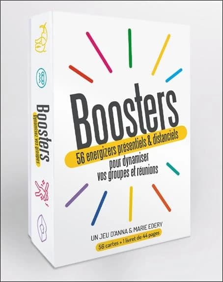 Boosters : 56 energizers présentiels & distanciels pour dynamiser vos groupes et réunions. Avec 56 cartes et 1 livret