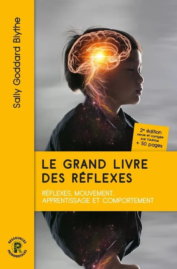 Le grand livre des réflexes (2e ed.)
