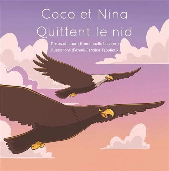 Coco et Nina quittent le nid
