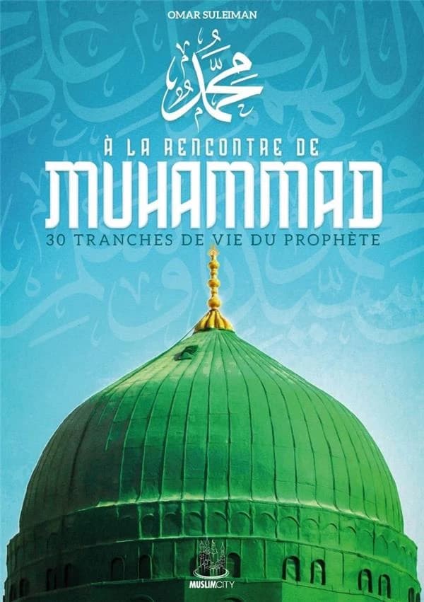 à la rencontre de Muhammad