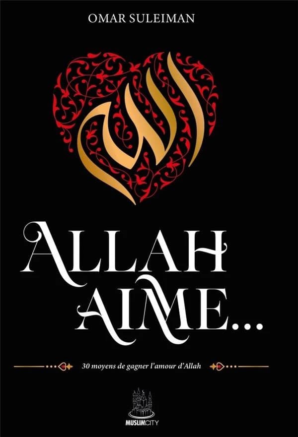 Allah aime..