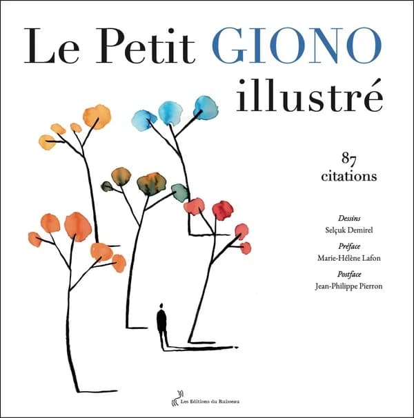 Le petit Giono illustré : 87 citations