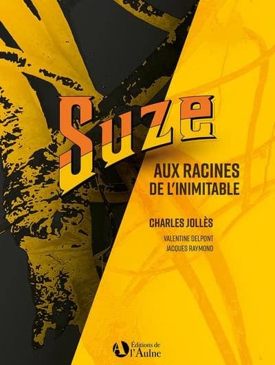 Suze : aux racines de l'inimitable
