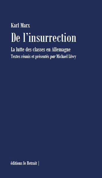De l'insurrection : la lutte de classes en Allemagne