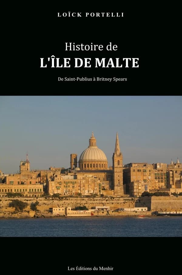 Histoire de Malte : de saint Publius à Britney Spears