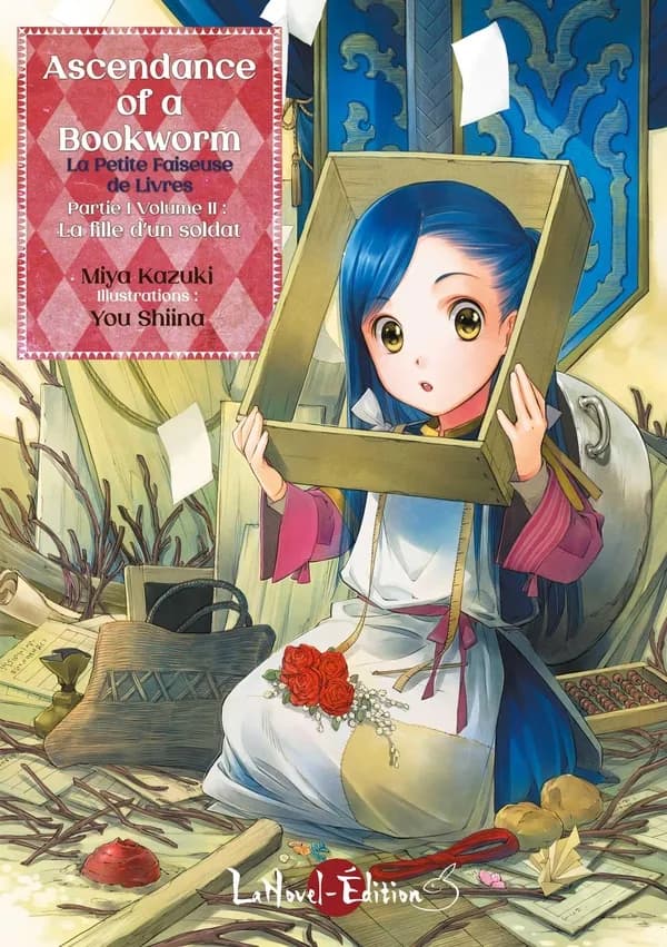Ascendance of a Bookworm - La Petite Faiseuse de Livres: Partie 1 Volume 2 : La fille d’un soldat