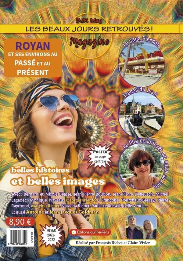 Les beaux jours retrouvés ! Magazine 1 : BJR Mag nouvelle série numéro 1