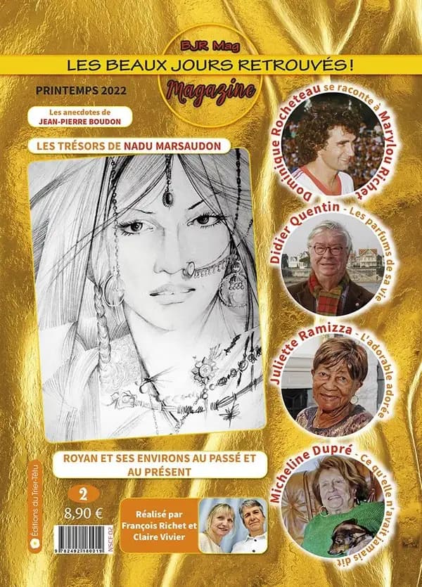 Les beaux jours retrouvés ! No 2 : Magazine numéro 2