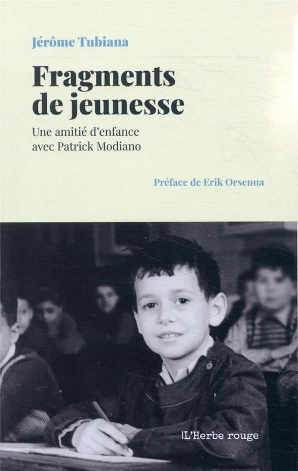 Fragments de jeunesse : Une amitié d'enfance avec Patrick Modiano