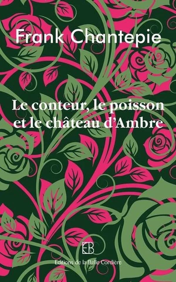 Le conteur, le poisson et le château d'Ambre