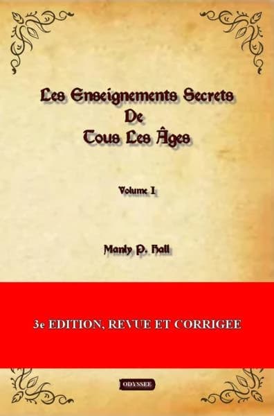 Les enseignements secrets de tous les âges : Volume I