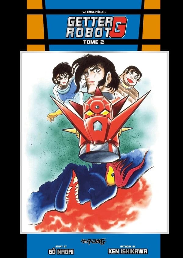 Getter robot G. Tome 2