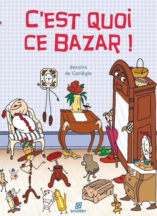 C'est quoi ce bazar ! : l'histoire du pot de confiture qui ne voulait pas être mangé