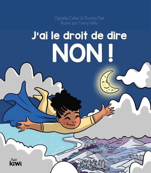 J'ai le droit de dire NON !