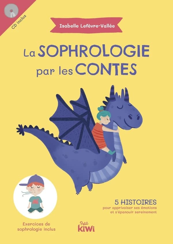 La sophrologie par les contes (2e éd.) Isabelle Lefèvre-Vallée ; illustrations, Charlotte Thomas