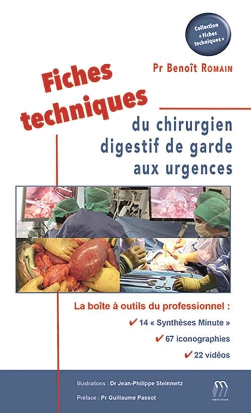 Fiches technique du chirurgien digestif de garde aux urgences