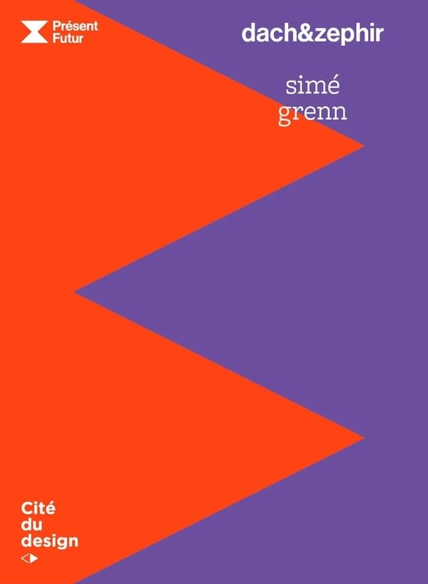 Dach&Zephir, Simé grenn : [exposition, Saint-Etienne, Cité du design, 20 septembre 2024-5 janvier 2025]