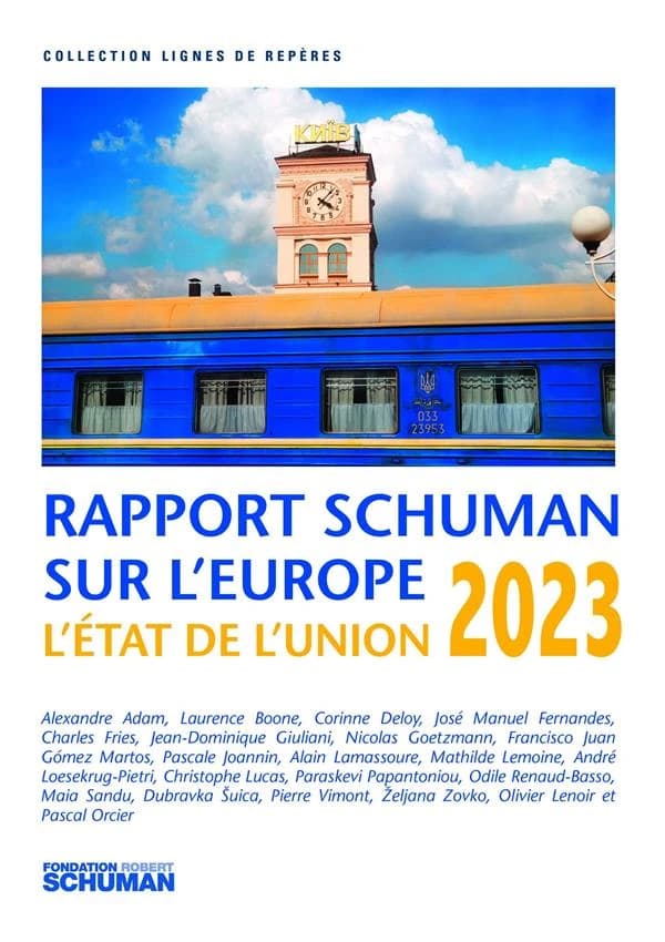 Etat de l'union 2023, rapport Schuman sur l'Europe