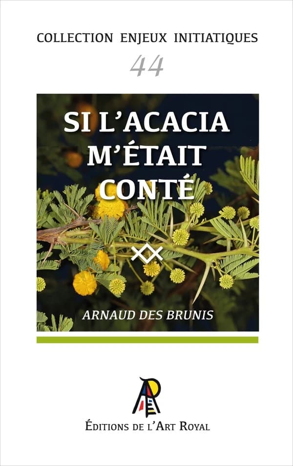 Si l'acacia m'était conté