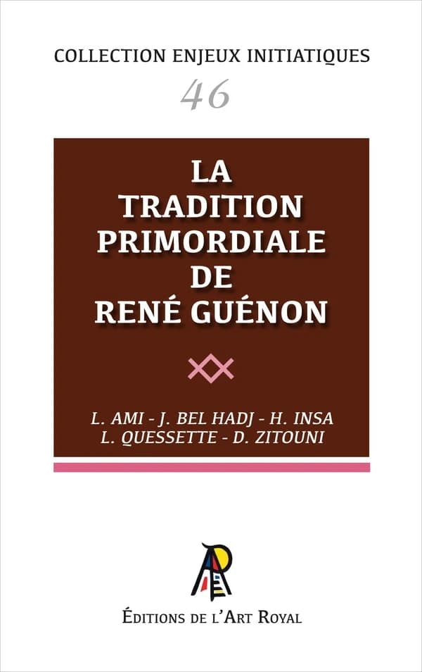 La tradition primordiale de René Guénon : une lecture maçonnique