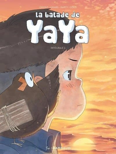 La balade de Yaya. Intégrale 2
