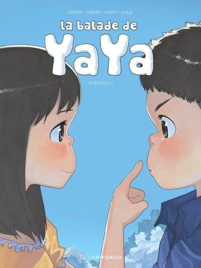 La balade de Yaya. Intégrale 3