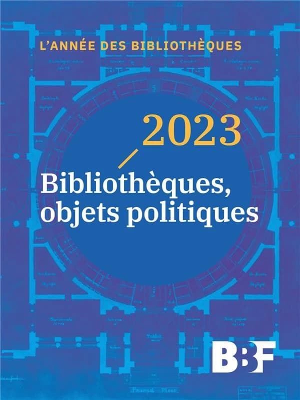 Bibliothèques, objets politiques