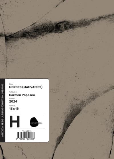 H comme herbes, mauvaises