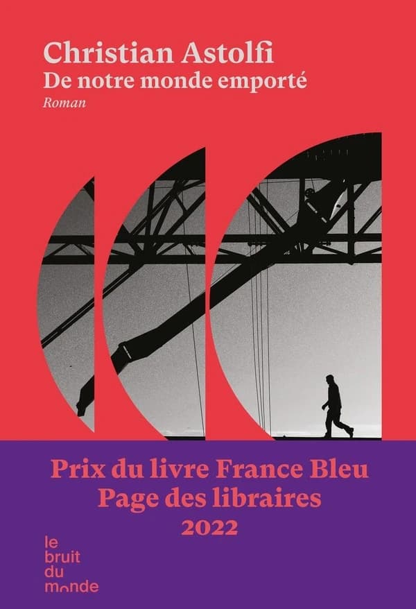 De notre monde emporté : roman