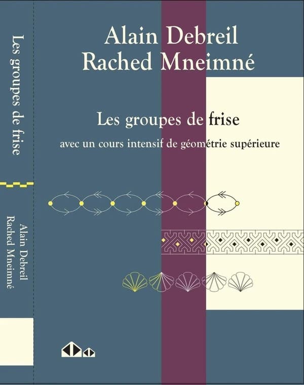 Les groupes de frise : avec un cours intensif de géométrie supérieure