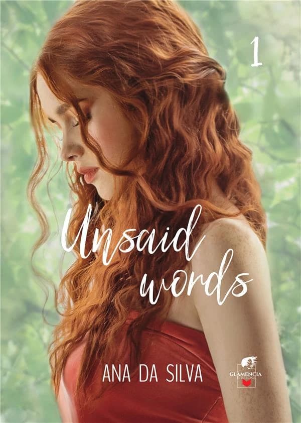 Unsaid words - Tome 1