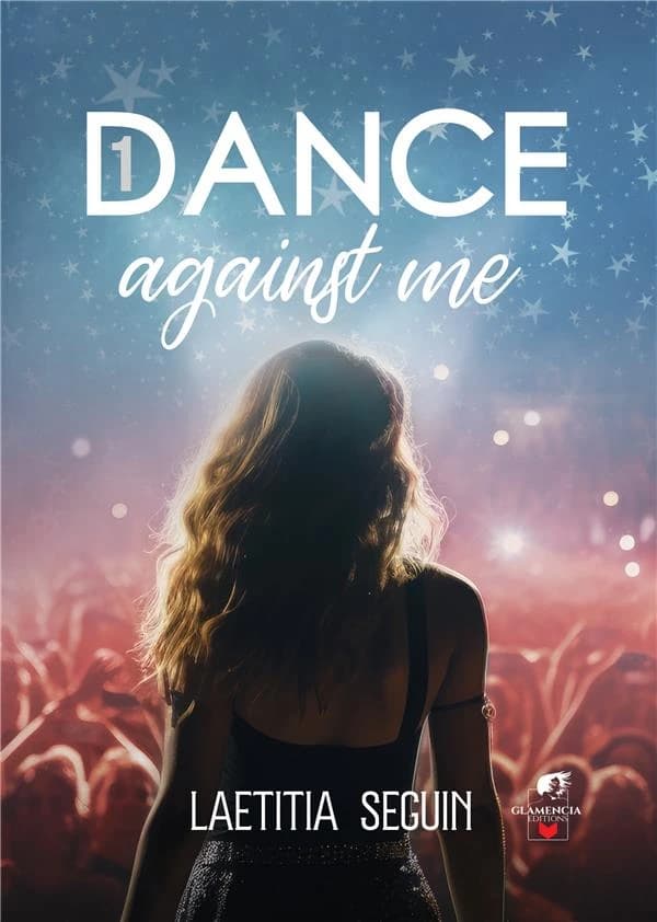 Dance against me. Tome 1