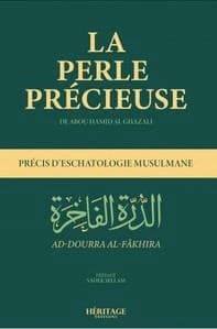 La perle précieuse : précis d'eschatologie musulmane